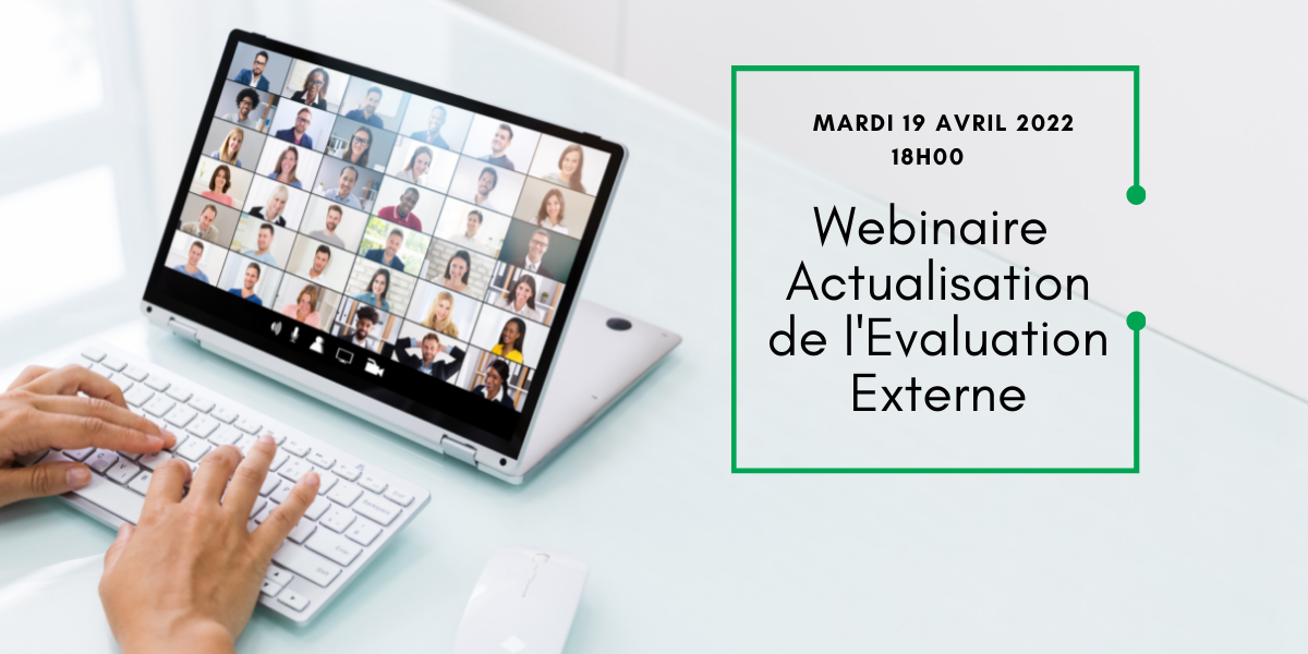 Webinaire Evaluation Externe